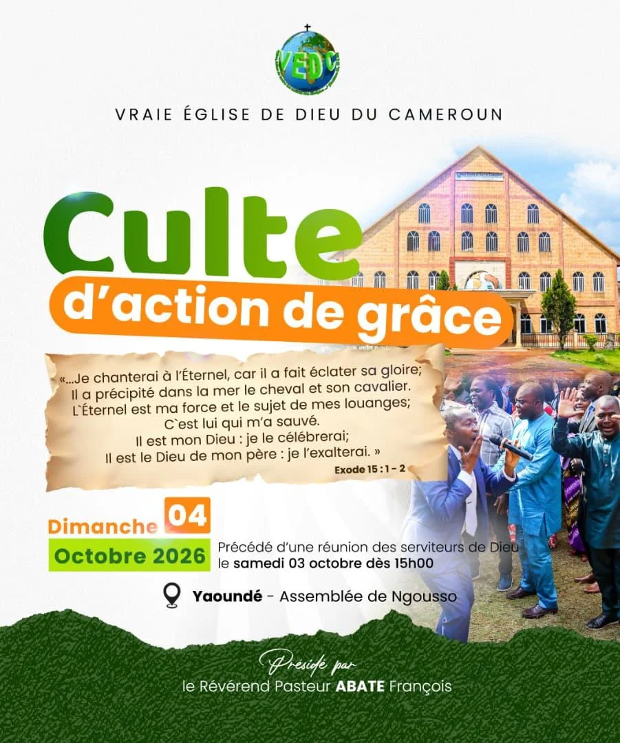 le culte d'action de grâce du 04 octobre 2026 à Ngousso